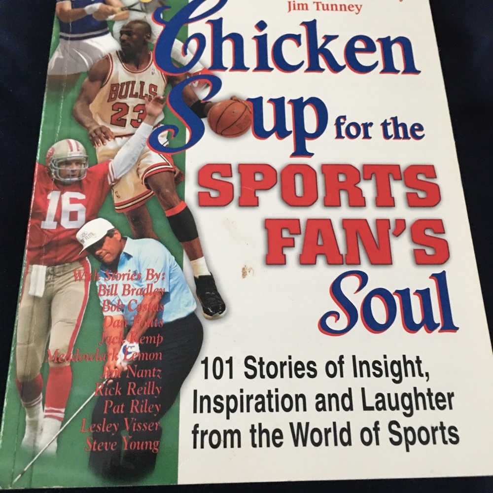 Chicken soup For the sports fans